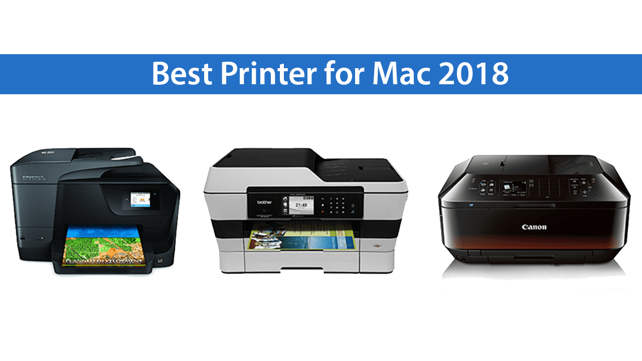 Best Printer For Mac 2018